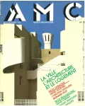 AMC. Architecture mouvement et continuité, 14 - Décembre 1986 - La ville, l'architecture et le logement