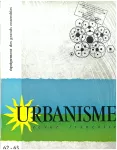 Urbanisme : revue mensuelle de l'urbanisme français, 62-63 - 1er trimestre 1959 - Équipements des grands ensembles