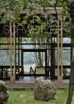 Roland Schweitzer : un parcours d'architecte = an architect's path