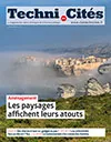 Techni.Cités. Le magazine des professionnels de la ville et des territoires, 369 - Janvier 2024 - Les paysages affichent leurs atouts