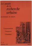 Annales de la recherche urbaine (Les), 12 - Automne 1981 - Consommation, commerce, urbanisme