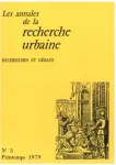 Annales de la recherche urbaine (Les), 3 - Printemps 1979