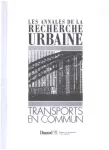 Annales de la recherche urbaine (Les), 39 - Transports en commun