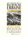 Annales de la recherche urbaine (Les), 43 - Septembre 1989 - Révolution et aménagement