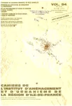 Les cahiers de l'Institut d'Aménagement et d'Urbanisme de la Région Ile-de-France, Vol.54 - Mars 1979