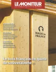 Moniteur des travaux publics et du bâtiment (Le), 6294 - 05/04/2024 - Le bois français en quête de souveraineté