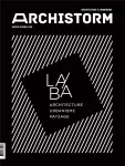 Archistorm, Hors-série 60 - Novembre - décembre 2023 - LA/BA