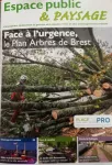 Espace public & paysage, 236 - Mai - juin 2024 - Face à l'urgence, le plan arbres de Brest