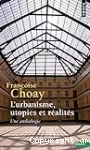 L'urbanisme, utopies et réalités