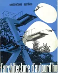 Architecture d'aujourd'hui - AA (L'), 76 - Février 1958 - Constructions sportives