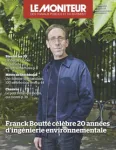 Moniteur des travaux publics et du bâtiment (Le), 6308 - 12/07/2024 - Franck Boutté célèbre 20 années d'ingénierie environnementale