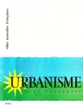 Urbanisme : revue mensuelle de l'urbanisme français, 114 - 4e trimestre 1969 - Villes nouvelles françaises