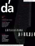 DArchitectures (D'A), 197 - Février 2011 - Architecture numérique
