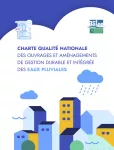 Charte qualité nationale des ouvrages et aménagements de gestion durable et intégrée des eaux pluviales