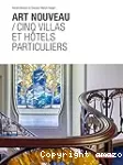 Art nouveau : cinq villas et hôtels particuliers