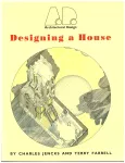 AD Architectural design, Vol 55 - N°9/10 - Septembre - octobre1986 - Designing a house