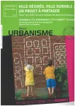 Urbanisme, Hors-série n°39 - Février 2011 - Ville désirée, ville durable : un projet à partager