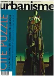 Urbanisme, Hors-série n°1 - Février 1993 - Cité puzzle, la spécialisation de l'espace en question