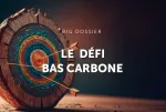 Le défi bas carbone