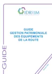 Guide gestion patrimoniale des équipements de la route