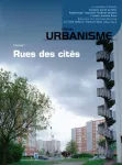 Urbanisme, 353 - Mars - avril 2007 - Rues des cités