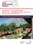 Portraits de quartiers rénovés : diversité des projets et de leurs impacts