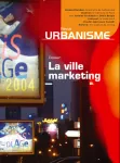 Urbanisme, 344 - Septembre - octobre 2005 - La ville marketing