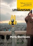Urbanisme, 333 - Novembre - décembre 2003 - Paris / Banlieues