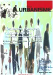 Urbanisme, Supplément n°323 - Mars - avril 2002 - Espaces, temps, modes de vie : nouvelles cohérences urbaines 