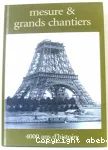 Mesure & grands chantiers : 4000 ans d'histoire