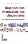 Organisations alternatives des citoyennetés