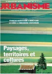 Urbanisme, 284 - Septembre - octobre 1995 - Paysages, territoires et cultures