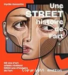 Une street histoire de l'art