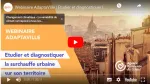 Webinaire AdaptaVille « étudier et diagnostiquer la surchauffe urbaine sur son territoire »