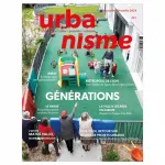 Urbanisme, 440 - Novembre - décembre 2024 - Générations