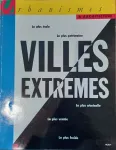 Urbanismes et architecture, 253 - Décembre 1991 - janvier 1992 - Villes extrêmes