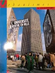 Urbanismes et architecture, 244 - Février 1991 - L'université entre en ville