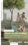 Paris et ses jardins