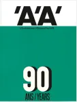 Architecture d'aujourd'hui - AA (L'), 439 - Octobre 2020 - AA et Paris, 90 ans de projets