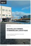 Nouvelles formes d'immobilier logistique