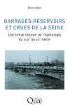 Barrages-réservoirs et crues de la Seine