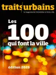 Traits urbains, 147-148 - Décembre 2024 - janvier 2025 - Les 100 qui font la ville