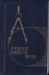 Pense précis bois