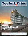 Techni.Cités. Le magazine des professionnels de la ville et des territoires, 379 - Janvier 2025 - Le passif, l'avenir du bâtiment