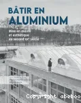 Bâtir en aluminium