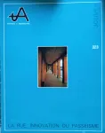 Techniques et architecture, 323 - Février 1979 - La rue, innovation ou passéisme