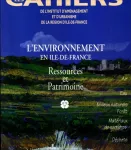 Les cahiers de l'Institut d'Aménagement et d'Urbanisme de la Région Ile-de-France, Hors-série - Septembre 1996 - L'environnement en Île-de-France