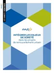 Intégrer les enjeux de sûreté dans les projets de renouvellement urbain