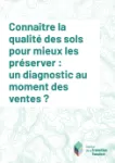 Connaitre la qualité des sols pour mieux les préserver