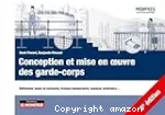 Conception et mise en œuvre des garde-corps